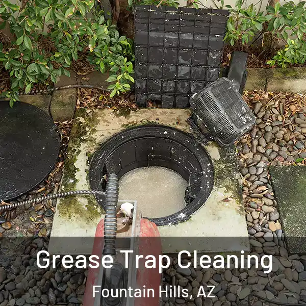  Grease Trap Cleaning Fountain Hills, AZ
