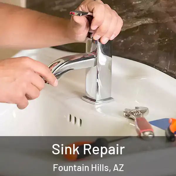  Sink Repair Fountain Hills, AZ